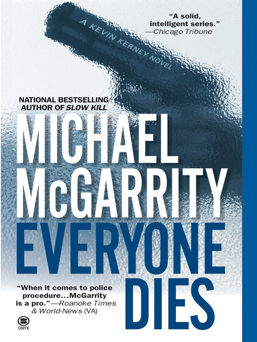 Title details for Everyone Dies by Michael McGarrity - Available